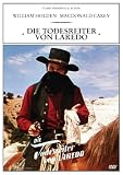 Die Todesreiter von Laredo - William Holden