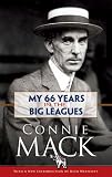 My 66 Years in the Big Leagues