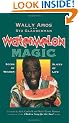 Watermelon Magic: Seeds of Wisdom, Slices of Life