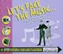 Lets Face the Music