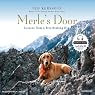 Merle's Door: Lessons from a Freethinking Dog