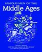 Famous Men of the Middle Ages