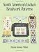 North American Indian Beadwork Patterns by Pamela Stanley-Millner