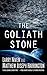 The Goliath Stone