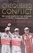 Chequered Conflict: The Inside Story on Two Explosive F1 World Championships