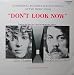 DON'T LOOK NOW - ORIGINAL MOTION PICTURE SOUNDTRACK - UK IMPORT LP