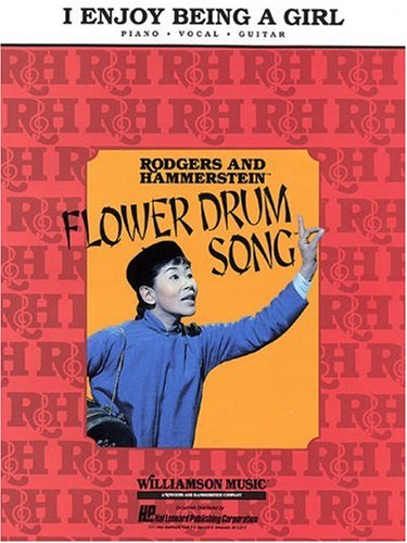 I Enjoy Being a Girl: From Flower Drum Song