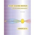 Sight, Sound, Motion: Applied Media Aesthetics