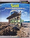 Soil : a resource our world depends on
