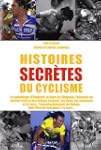 Tour de France histoires secr�tes du...