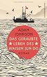 Das geraubte Leben des Waisen Jun Do: Roman
