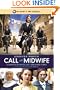 Call the Midwife: A Memoir of Birth, Joy, and Hard Times