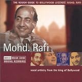 The Rough Guide to Bollywood Legends: Mohd. Rafi