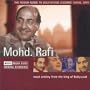 Rough Guide to Bollywood Legends: Mohd Rafi