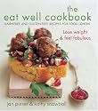 THE EAT WELL COOKBOOK: Gluten-free and dairy-free recipes for food lovers