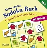 Logikspaß für Vorschulkinder. Mein erstes Sudoku-Buch