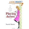 Playing James