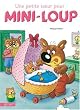 Une petite soeur pour Mini-Loup