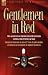 Gentlemen in Red: Two Accounts of British Infantry Officers During the Peninsular War--Recollections of an Old 52nd Man & An Officer of Fusiliers