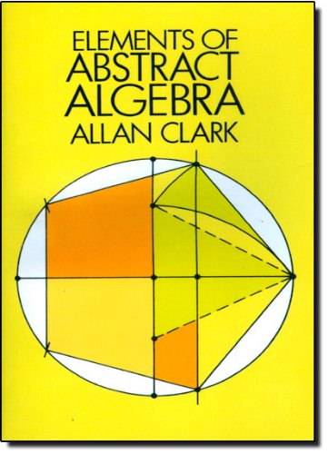 elements of abstract algebra dover books on mathematics