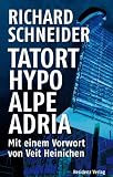Produkt-Bild: Tatort Hypo Alpe Adria