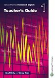 Nelson Thornes Framework English Teacher's Guide 1: Teacher's Guide Bk. 1 (Nelson Thornes Framework Engli)