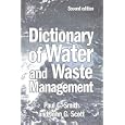 Dictionary of Water and Waste Management, Second Edition