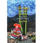 Curmudgeing Through Paradise: Reports from a Fractal Dung Beetle by Fred Reed