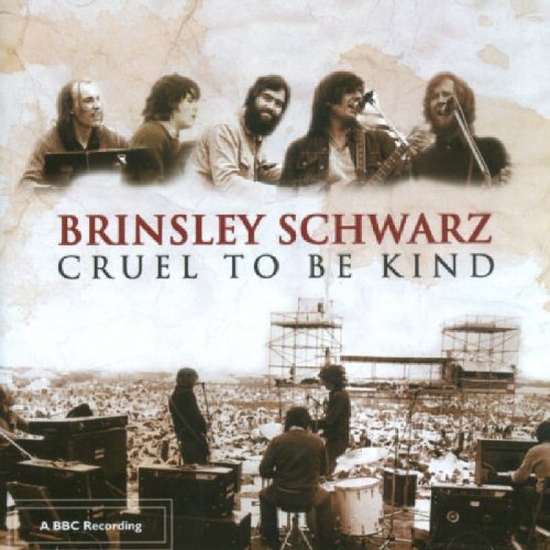 Brinsley Schwarz - Cruel To Be Kind Lyrics - Zortam Music