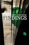 Findings (Faye Longchamp Mysteries, No. 4)