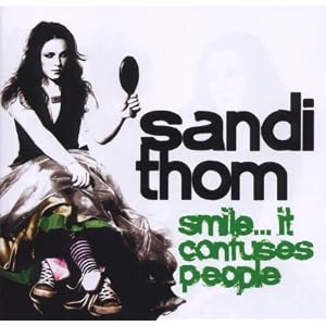 Sandi Thom Smile... It Confuses People