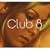 Club 8 (+Bonustracks)