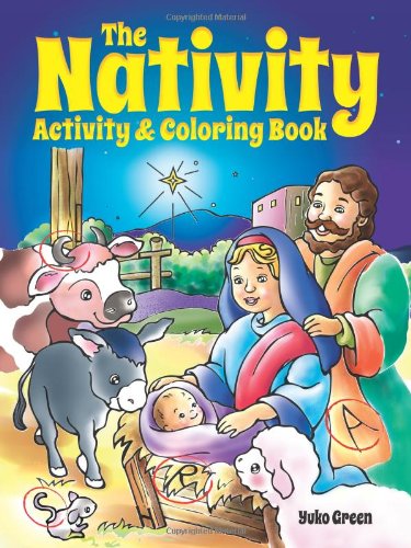 The Nativity Activity and Coloring Book (Dover Holiday Coloring Book)