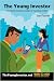 The Young Investor : The North American Guide to Investing Online