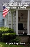 Dear Hearts and Gentle People: Rural Americans at Their Best