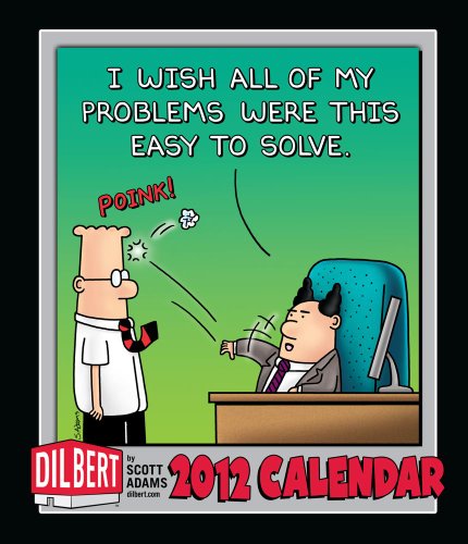 Dilbert: 2012 Weekly Planner Calendar