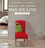 The way we live : with colour