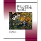 Beginning and Intermediate Algebra by  Julie Miller and Molly O'Neill