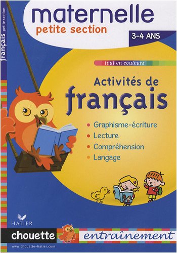 Activités de français Petite Section : 3/4 Ans