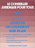 Revue Du Puits Fleuri  / Acheter un logement sur plan. Ou la vente d'immeubles à construire, numéro 100, 1ère édition