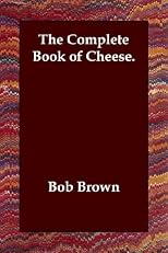 The complete book of cheese