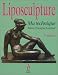 Liposculpture: Ma technique