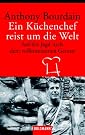 Ein Küchenchef reist...