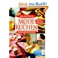 Modekuchen, blitzschnell