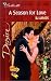 Book Season For Love (Men Of Belle Terre) (Silhouette Desire)