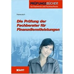 Die Pr�fung der Fachberater f�r Finanzdienstleistungen