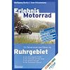 Erlebnis Motorrad. Ruhrgebiet