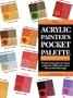 The Acrylic Painter's Pocket Palette