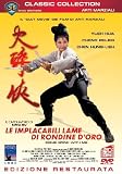 Implacabili Lame Di Rondine D`Oro (Le)
