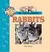 101 Facts About Rabbits (101 Facts About Pets)